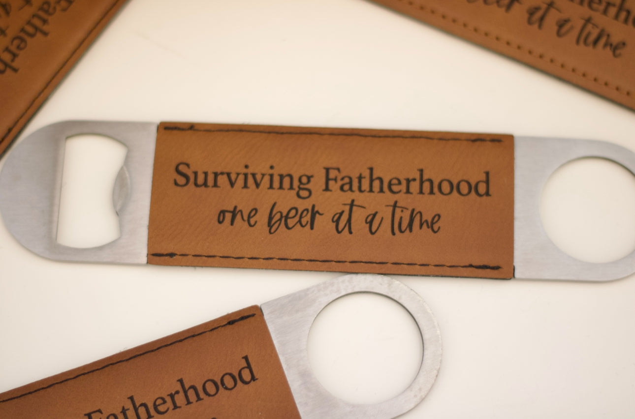Fatherhood Bottle Opener