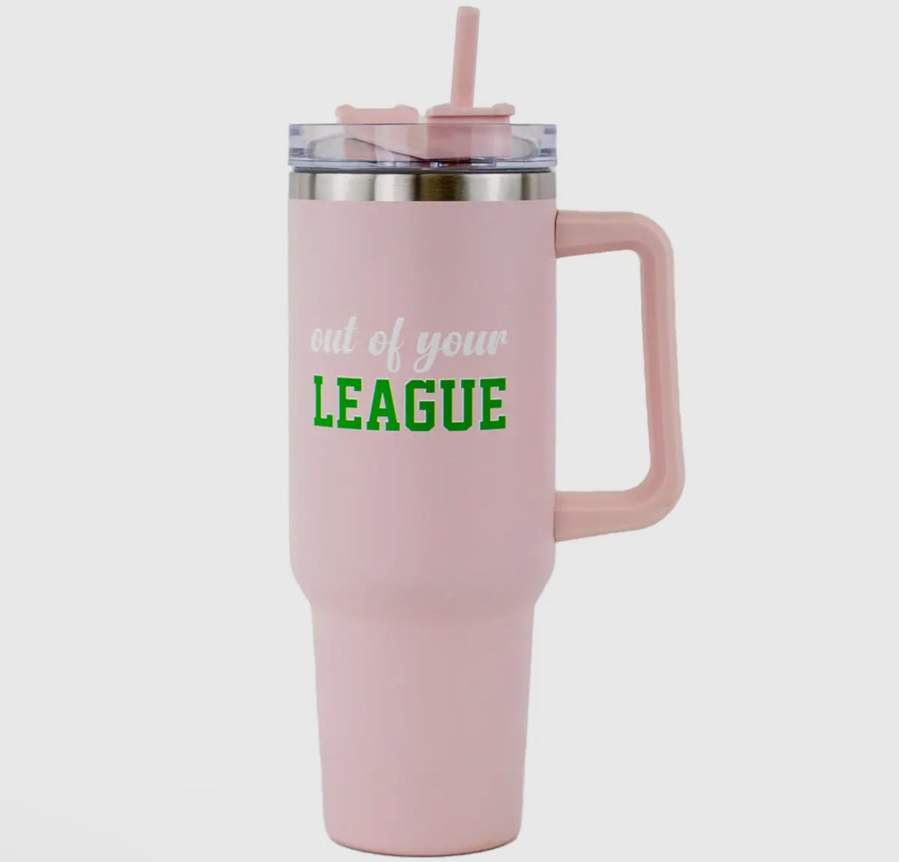 Out of your league Tumbler