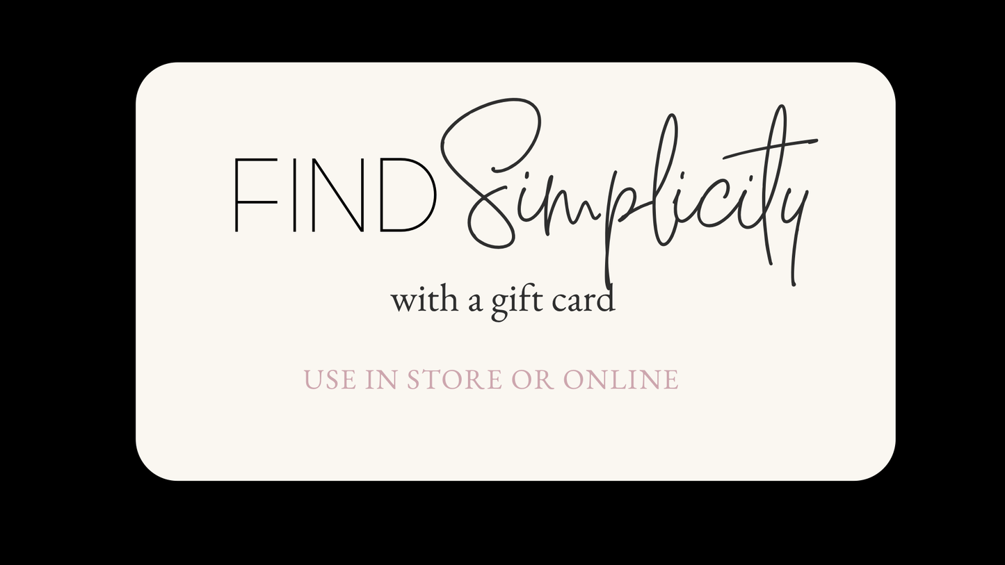 Find Simplicity Gift Card